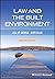Law and the Built Environment