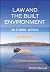 Law and the Built Environment by Jill St George