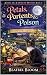 Petals, Portents & Poison: ...