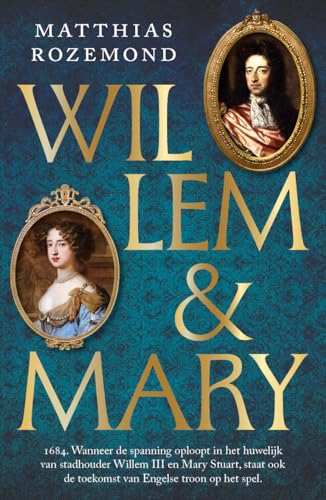 Willem en Mary (Dutch Edition)