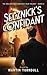 Selznick's Confidant by Martin Turnbull