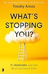 What's stopping y...