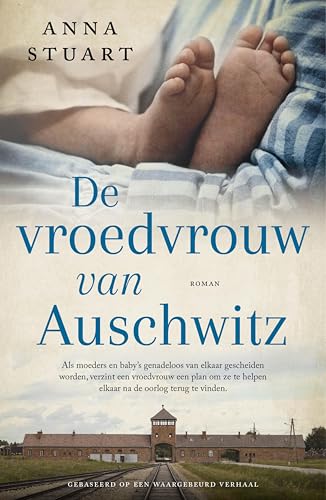 De vroedvrouw van Auschwitz (Verborgen nummers Book 1) (Dutch Edition)