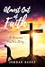 Almost Out of Faith - An Am...