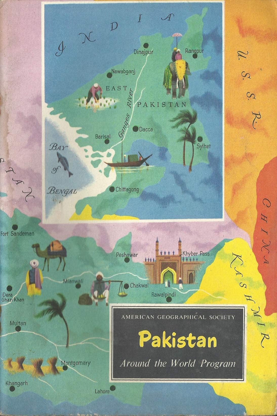 Pakistan: Around the World Program (American Geographical Society)
