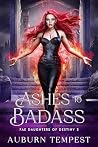 Ashes To Badass