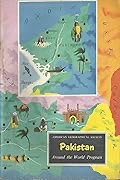 Pakistan: Around the World Program (American Geographical Society )