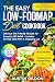 The Easy Low-FODMAP Diet Co...