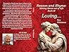 Loving...: Reason and Rhyme Making Sense Out of Life Book III