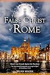 The False Christ ...