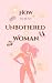 How To Be An Unbothered Woman by Lavone White