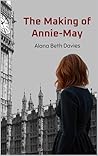 THE MAKING OF ANN...