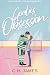 Goalie's Obsession (Español) (Iron Ridge Icehawks Series (Español) nº 3) (Spanish Edition)