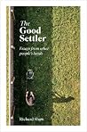 Good Settler: Ess...