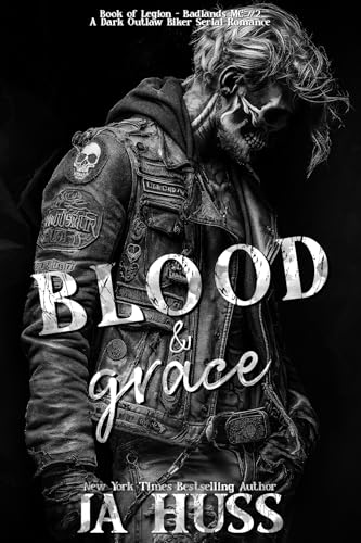 Blood and Grace (Book of Legion – Badlands MC, #2)