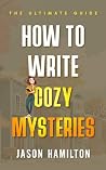 How to Write Cozy...
