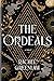 The Ordeals (Killmarth Trials, #1)