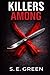 Killers Among