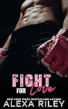 Fight For Love