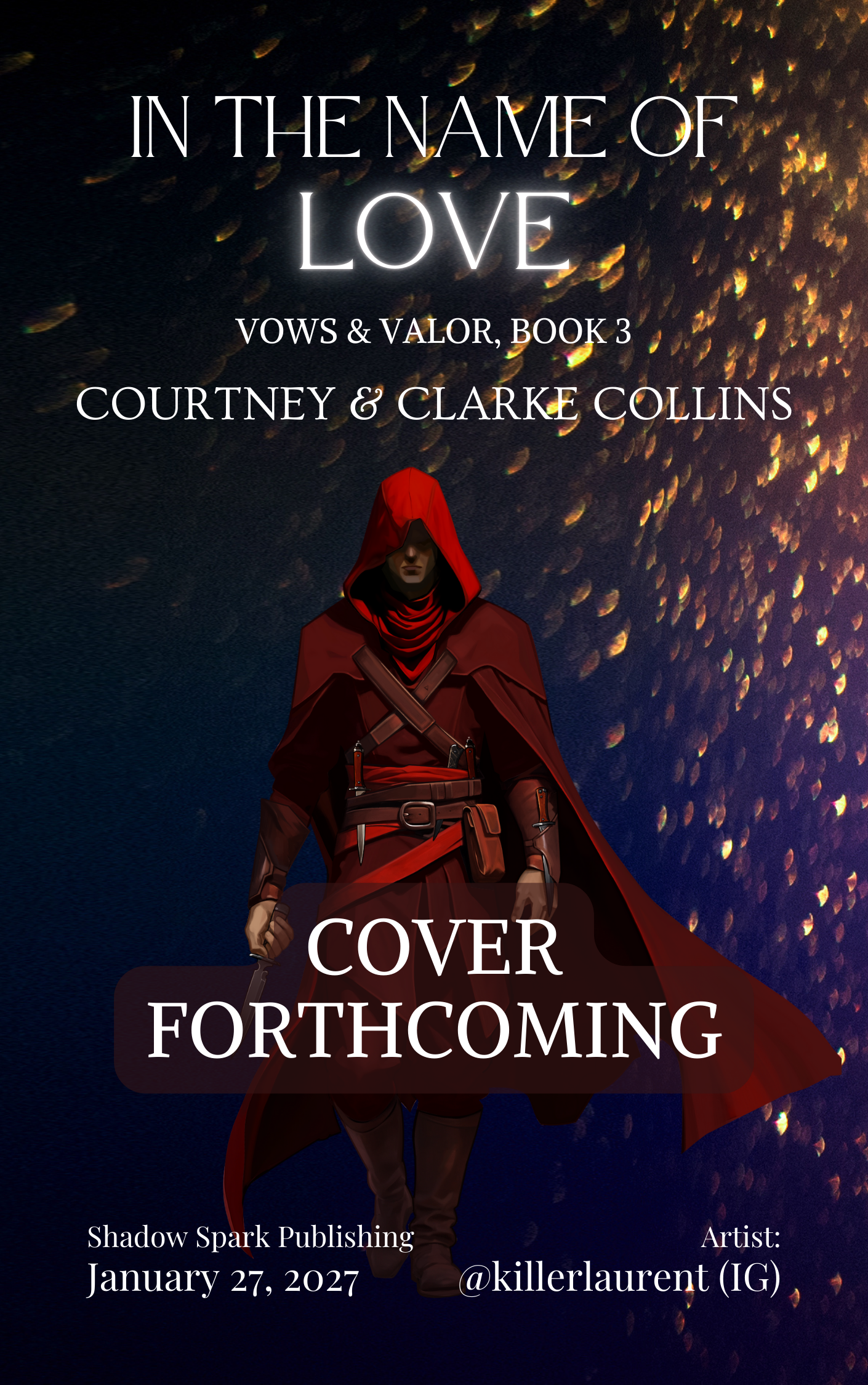 In the Name of Love (Vows & Valor, #3)