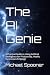 The AI Genie: A Practical G...