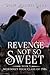Revenge Not So Sweet (McKin...