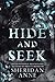 Hide and Seek: A Dark Stalker Romance