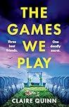 The Games We Play...