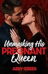 Unmasking His Pre...