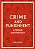 Fyodor Dostoevsky: Crime and Punishment (English Edition)