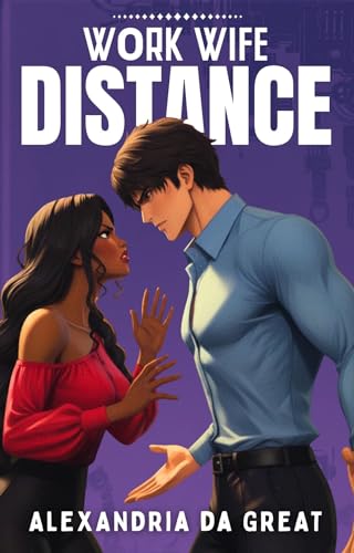 WORK WIFE: Distance (Kindle Edition)