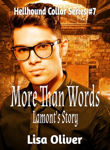 More Than Words: Lamont's Story (Hellhound Collar Series #7)