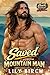 Saved By The Mountain Man by Lily Birch