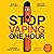 Stop Vaping in One Hour: Break the Habit. Manage Cravings. Change your mindset