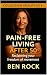 PAIN-FREE LIVING AFTER 50: ...