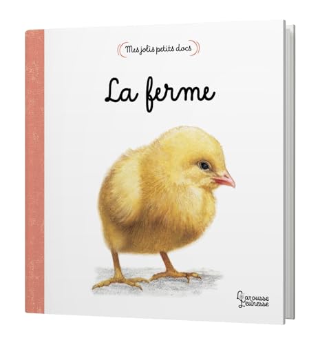 Mes jolis petits docs - La ferme: Petits imagiers 0-3 ans (Hardcover)