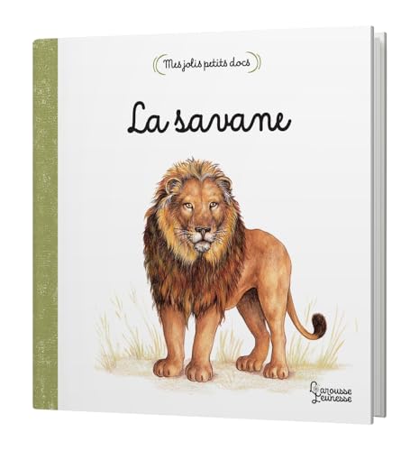 Mes jolis petits docs - La savane: Petits imagiers 0-3 ans (Hardcover)