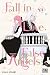 Fall in Love, False Angels T01