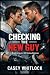 Checking the New Guy: A Riv...