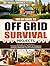 The DIY Guide to Off Grid S...