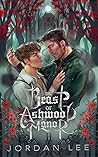 The Beast of Ashwood Manor The Beast of Ashwood Manor