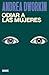 Odiar a las mujeres (Spanish Edition)