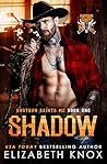 Shadow (Shotgun Saints MC, #1)