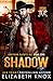 Shadow by Elizabeth   Knox