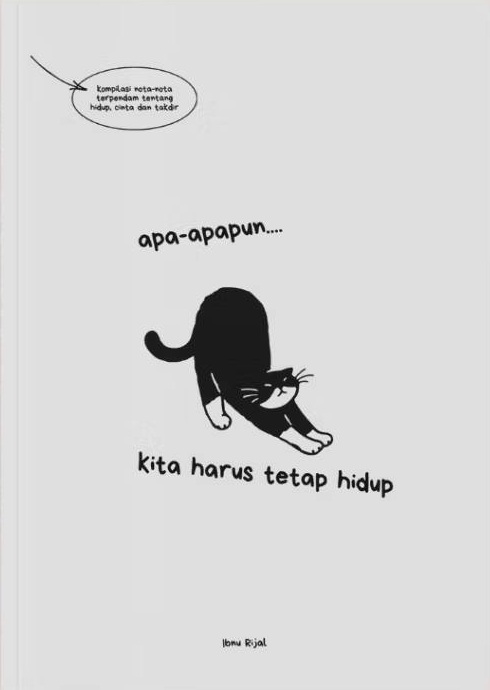 Apa-apa Pun ... Kita Harus Tetap Hidup (Paperback)