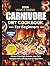 Carnivore Diet Cookbook for...
