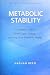 Metabolic Stability: A Syst...