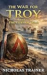 The War For Troy ...