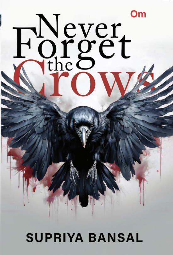 Never Forget the Crows (Paperback)
