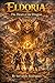 ELDORIA The Heart of the Dr...